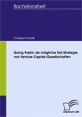 Going Public als mögliche Exit-Strategie von Venture Capital-Gesellschaften (eBook, PDF)