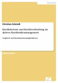 Kreditderivate und Kreditverbriefung im aktiven Kreditrisikomanagement (eBook, PDF)