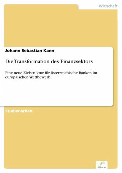 Die Transformation des Finanzsektors (eBook, PDF) - Kann, Johann Sebastian