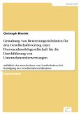 Gestaltung von Bewertungsrichtlinien für den Gesellschaftsvertrag einer Personenhandelsgesellschaft für die Durchführung von Unternehmensbewertungen (eBook, PDF)