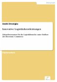 Innovative Logistikdienstleistungen (eBook, PDF)
