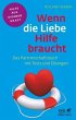 Wenn die Liebe Hilfe braucht - Bild 1
