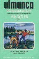 Almanca Hikayeler - Kücük Polisler - Komisyon