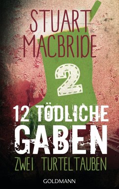 Zwölf tödliche Gaben 2 (eBook, ePUB) - MacBride, Stuart