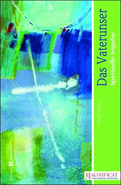 Das Vaterunser (eBook, ePUB) - Baltes, Gisela