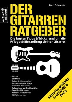 Der Gitarren Ratgeber - Schneider, Mark