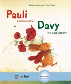 Pauli - Liebste Mama. Davy - The Best Mommy - Weninger, Brigitte;Tharlet, Eve