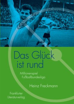 Das Glück ist rund