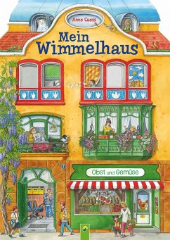 Mein Wimmelhaus - Schwager & Steinlein Verlag;Suess, Anne