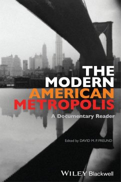 The Modern American Metropolis