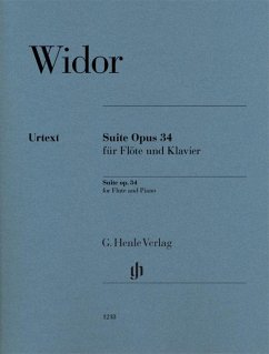 Suite op. 34 for Flute and Piano - Charles-Marie Widor - Suite op. 34 für Flöte und Klavier