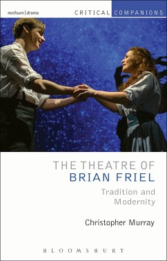 The Theatre of Brian Friel - Murray, Christopher