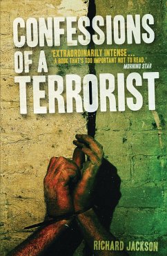 Confessions of a Terrorist - Jackson, Richard