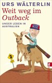 Weit weg im Outback (eBook, ePUB) Weit weg im Outback (eBook, ePUB)