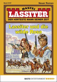 Lassiter und die wilde Rosa / Lassiter Bd.2157 (eBook, ePUB) - Slade, Jack