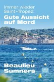 Immer wieder Saint-Tropez: Gute Aussicht auf Mord (eBook, ePUB)