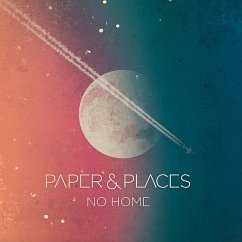 No Home - Paper & Places
