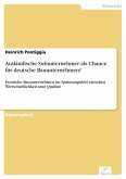 Ausländische Subunternehmer als Chance für deutsche Bauunternehmen? (eBook, PDF)