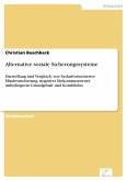 Alternative soziale Sicherungssysteme (eBook, PDF)