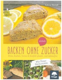 Backen ohne Zucker - Perndl, Sabine