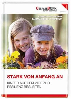 Stark von Anfang an - Haug-Schnabel, Gabriele;Schmid-Steinbrunner, Barbara