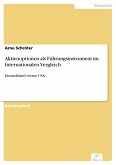 Aktienoptionen als Führungsinstrument im Internationalen Vergleich (eBook, PDF)