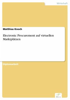 Electronic Procurement auf virtuellen Marktplätzen (eBook, PDF) - Knoch, Matthias