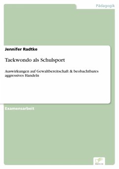 Taekwondo als Schulsport (eBook, PDF) - Radtke, Jennifer