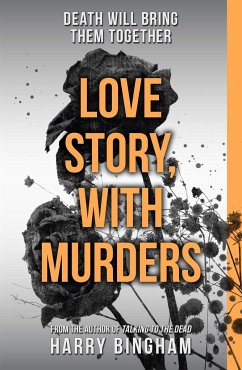 Love Story with Murders - Bingham, Harry