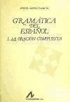 Gramática del español - López García, Ángel