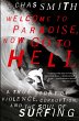 Welcome to Paradise, Now Go to Hell - Bild 1
