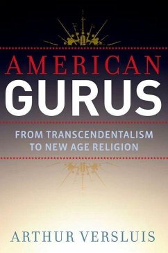 American Gurus - Versluis, Arthur