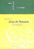 Jesús de Natzaret, àrea de religió, 2 ESO, crèdit comú