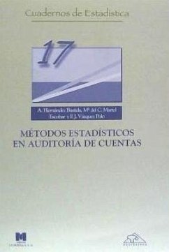 Métodos estadísticos en auditoría de cuentas : el punto de vista bayesiano - Vázquez Polo, Francisco J.; Hernández Bastida, Agustín; Martel Escobar, M. C.