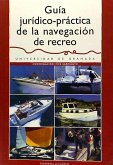 Guía jurídico práctica de la navegación de recreo