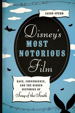 Disney's Most Notorious Film - Sperb, Jason