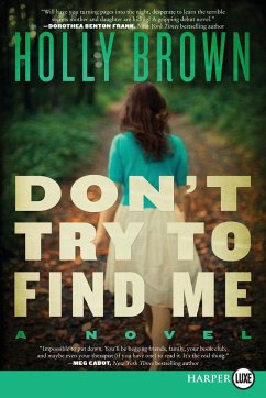 Don't Try To Find Me LP - Brown, Holly