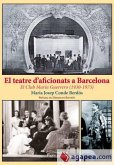 El teatre d'aficionats a Barcelona : El Club María Guerrero (1930-1973)