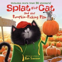 Splat the Cat and the Pumpkin-Picking Plan - Scotton, Rob