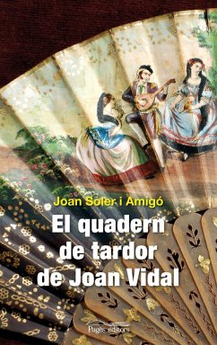 El quadern de tardor de Joan Vidal - Soler I Amigó, Joan