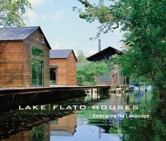 Lakeflato Houses: Embracing the Landscape - Lakeflato Architects; Steiner, Frederick