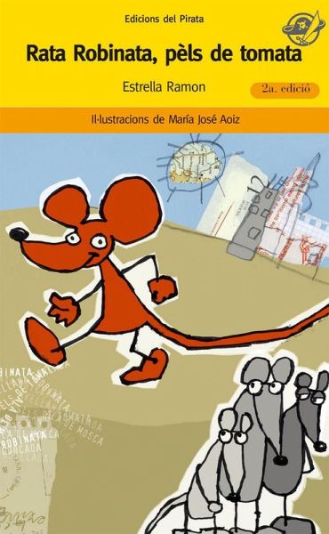 Rata Robinata, pèls de tomata Rata Robinata, pèls de tomata