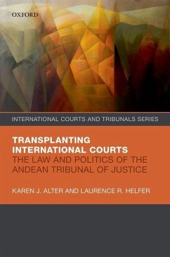 Transplanting International Courts - Alter, Karen J; Helfer, Laurence R