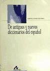 De antiguos y nuevos diccionarios del español - Alvar Ezquerra, Manuel