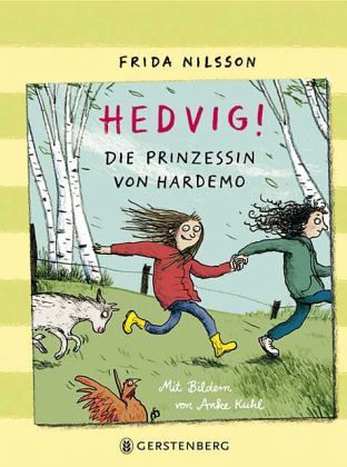 Buch-Reihe Hedvig! von Frida Nilsson