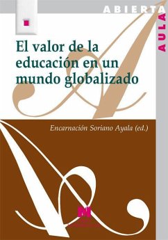 El valor de la educación en un mundo globalizado - Soriano Ayala, Encarnación