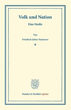 Volk und Nation - Neumann, Friedrich Julius