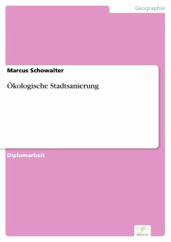 Ökologische Stadtsanierung (eBook, PDF) - Schowalter, Marcus