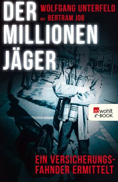 Der Millionenjäger (eBook, ePUB) - Unterfeld, Wolfgang