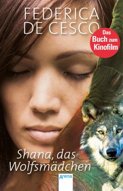 Shana, das Wolfsmädchen (eBook, ePUB) - Cesco, Federica de